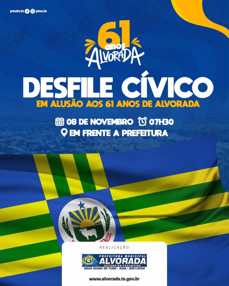 Convite para o Desfile Cívico em comemoração aos 61 anos de emancipação política de Alvorada